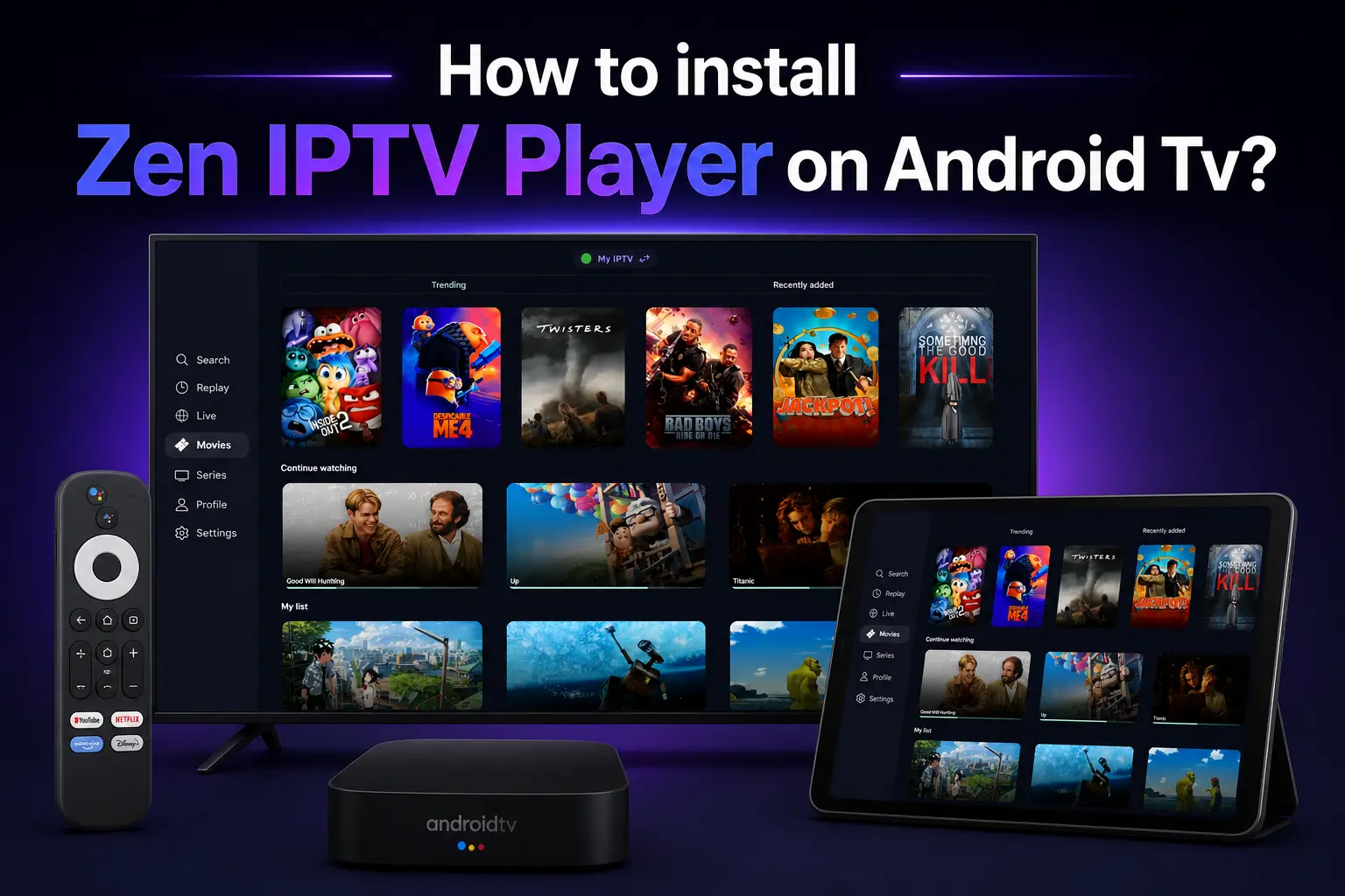 How to Install Zen IPTV Player on Android TV